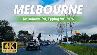 McDonalds Rd, Epping VIC 3076 | Melbourne Australia | 4K