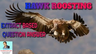 Hawk Roosting Extract Based Questions  - Extract Based Question Answer On Hawk Roosting||Ted Hughes