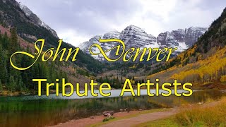 John Denver Tribute Artists