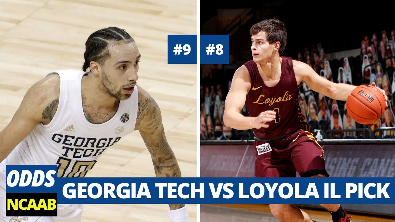 Georgia Tech vs. Loyola Chicago odds: 2021 NCAA Tournament ...