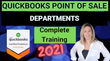 QuickBooks Point of Sale v19: Complete Training for Departments | Departments Setup & Management