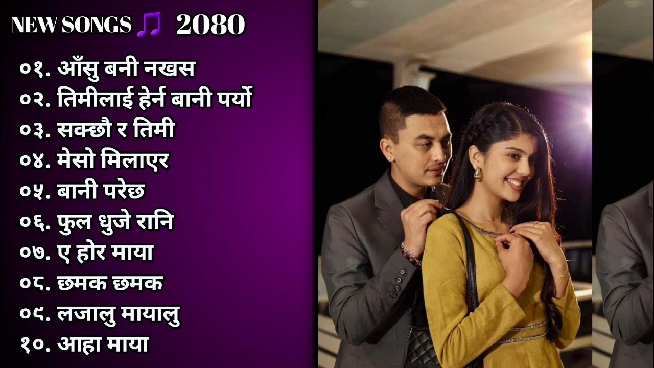 New Nepali Songs 2080 Naw Nepali Romantic Songs 2023 best Nepali Songs new-nepali-songs-2080-naw-nepali-romantic-songs-2023-best-nepali-songs