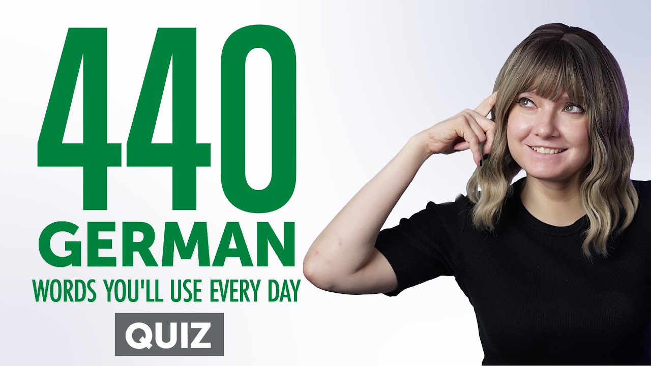 Quiz | 440 German Words You'll Use Every Day - Basic Vocabulary #84 ...