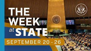 The Week At State • A review of the week's events at the State Department, September 20 - 26, 2021