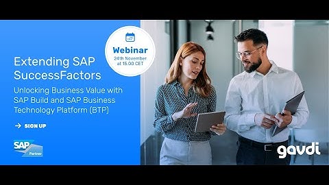 Extending SAP SuccessFactors - Unlocking Business Value with SAP Build  and SAP Business Technology