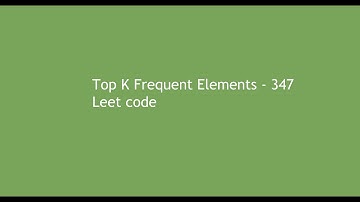 347 Top K Frequent Elements - Leet code in tamil
