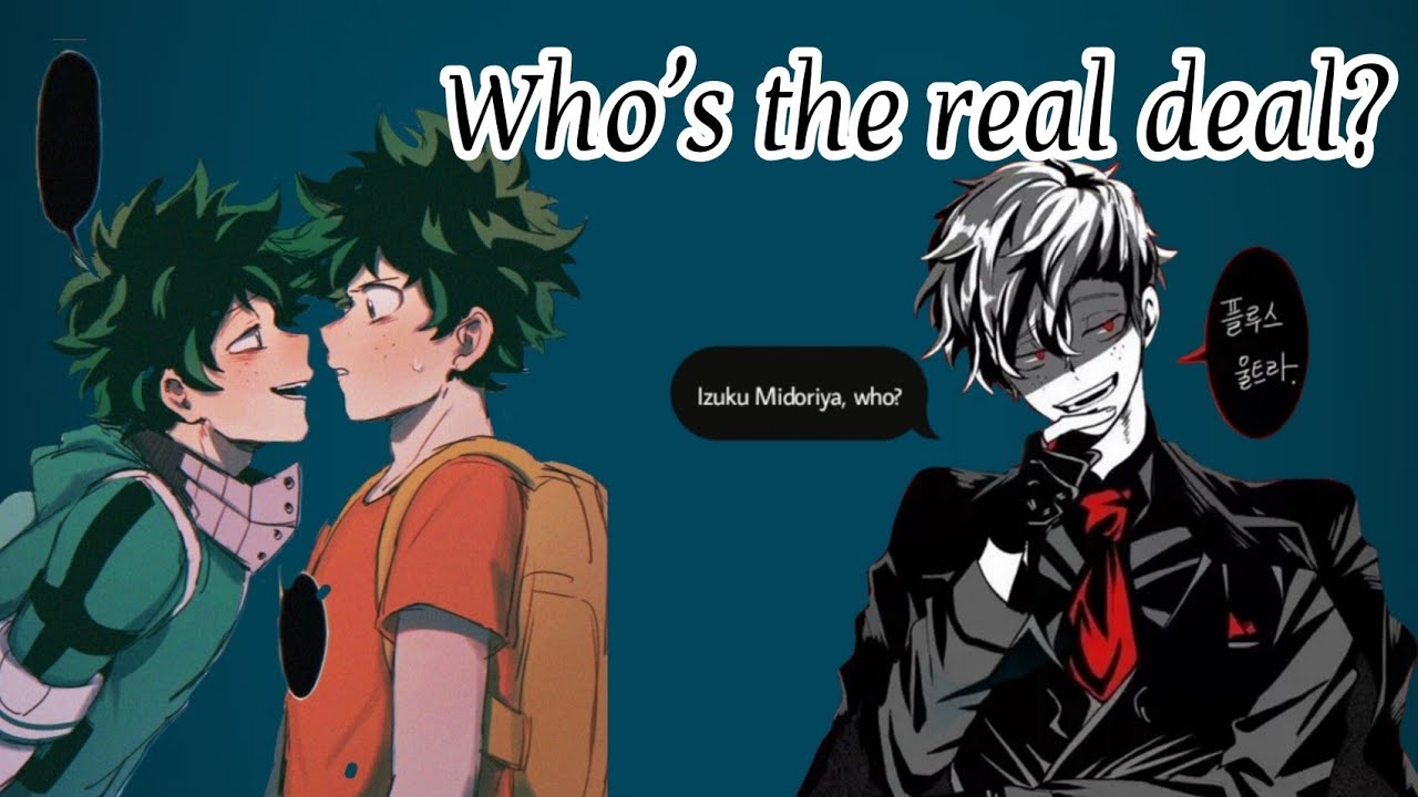 Who's the real Deku? || Villain Deku AU • Part 1