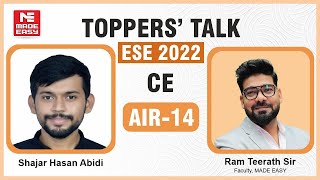 ESE/IES 2022 | Toppers' Talk | CE | Shajar Hasan Abidi | AIR-14 | With Ram Teerath Sir | MADE EASY