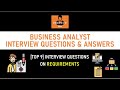 Business Analyst Interview  - [Requirements]