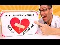 KIT SUPERVIVENCIA SOLO AMIGOS