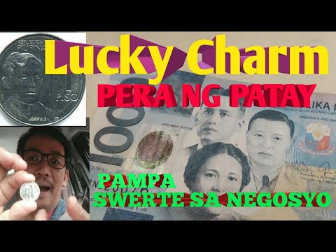 Lucky Charm na PERA NG PATAY at Pulot Coins Pampa Swerte