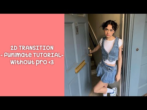 2D TRANSITION - Funimate tutorial without pro!