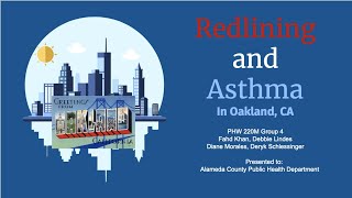Redlining and AsthmaIn Oakland, CA
