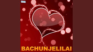 Bachunjelilai