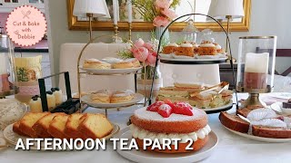 AFTERNOON TEA PART 2 TRADITIONAL BRITISH RECIPES