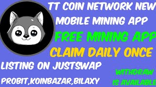 TT Coin - Mobile Mining App - Listested Coin - Withdraw Option Available☑️ screenshot 4