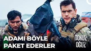 Oğuz Timi Hainlere Asla Fırsat Vermez - Dokuz Oğuz