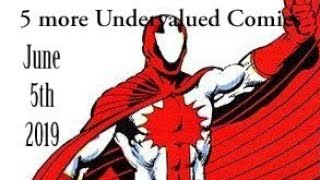 5 Undervalued Comics June 5th 2019