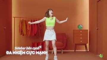 Sidebar bên cạnh, đa nhiệm cực mạnh | Trình duyệt Cốc Cốc