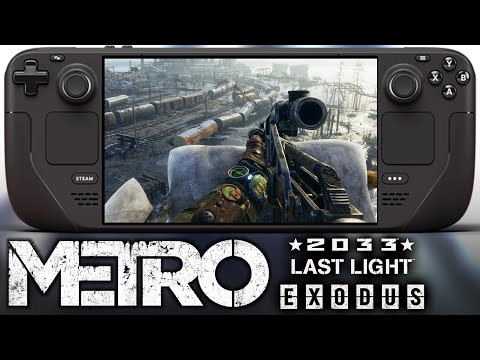 Metro Franchise on Steam Deck | Any Good? | 2033 - Last Light - Exodus