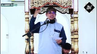 15.  Khutbah Jumat | Jangan Rakus Dengan Dunia | Ust Abdurrahman Al Amiry