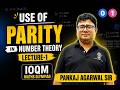Use of Parity in Number Theory | Lecture 1 | IOQM Maths Olympiad Preparation