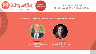 L'enseignement bilingue à Washington DC