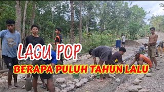BERAPA_PULUH_TAHUN_LALU@Desa_Beaneno_Malaka-NTT