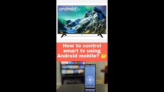 How to control #android smart tv using Android mobile?