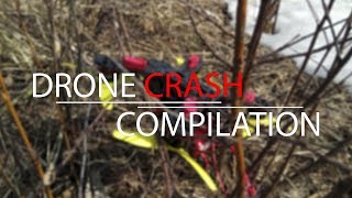 Drone Crash Compilation #2. 2 Minutes Of Boom