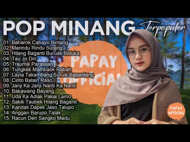 Lagu Minang Terbaru 2024 - Pop Minang Enak Didengar Viral Terpopuler 2024 class=