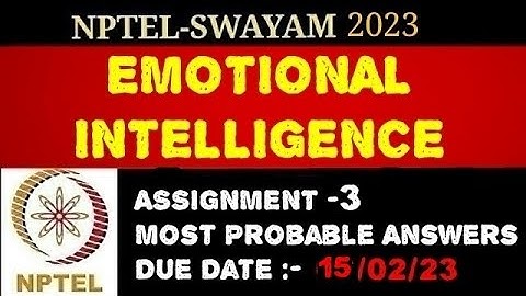 NPTEL | Emotional Intelligence | Assignment - 3 | Most Probable Answers
