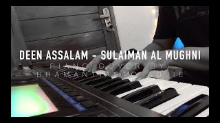Sulaiman Al Mughni - DEEN ASSALAM (Piano Cover)