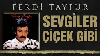 Ferdi Tayfur - Sevgiler Çiçek Gibi FerdiFon LP orijinal plak kaydı - 003ismail - Suat Sayın Resimi