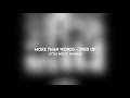 more than words - little mix ft. kamille (sped up)