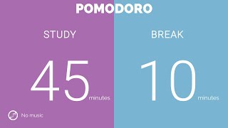 45 / 10  Pomodoro Timer || No music - Study for dreams - Deep focus - Study timer