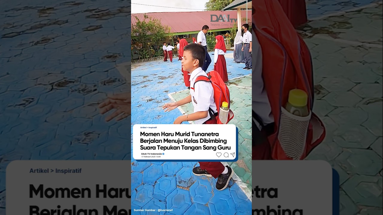 Murid tunanetra ini berjalan ke kelas dibimbing suara tepukan sang guru😭❤️❤️