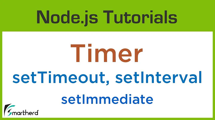 Node.js Timer API. setTimeout, setInterval, setImmediate and how to cancel a timer