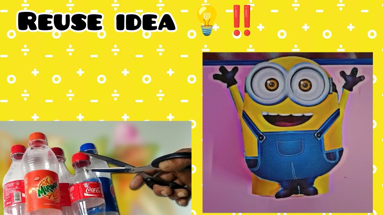 Reuse idea... 💡‼️#Diy minion Holder Out of waste bottel 💛 #Craft # ...