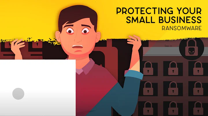 Protecting Your Small Business: Ransomware