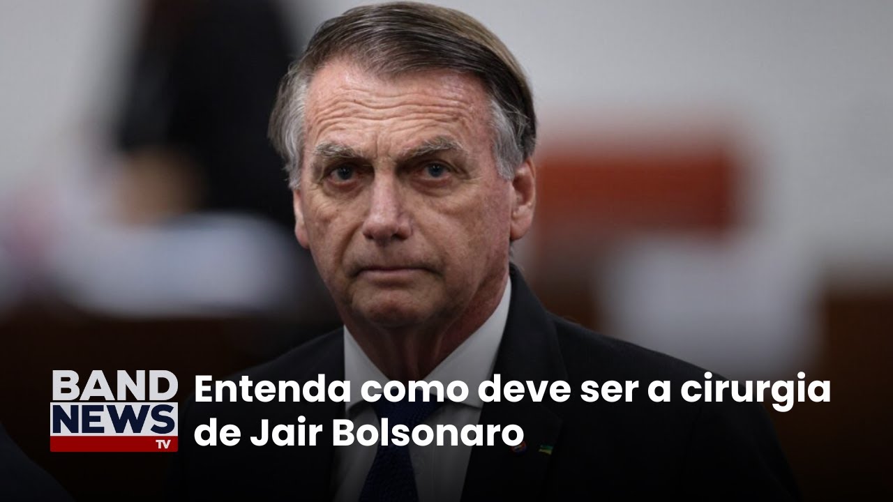 Operação de Bolsonaro tem data marcada; Entenda o caso | BandNews TV