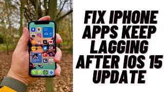How to Fix iPhone Apps keep Lagging after iOS 15 Update screenshot 5