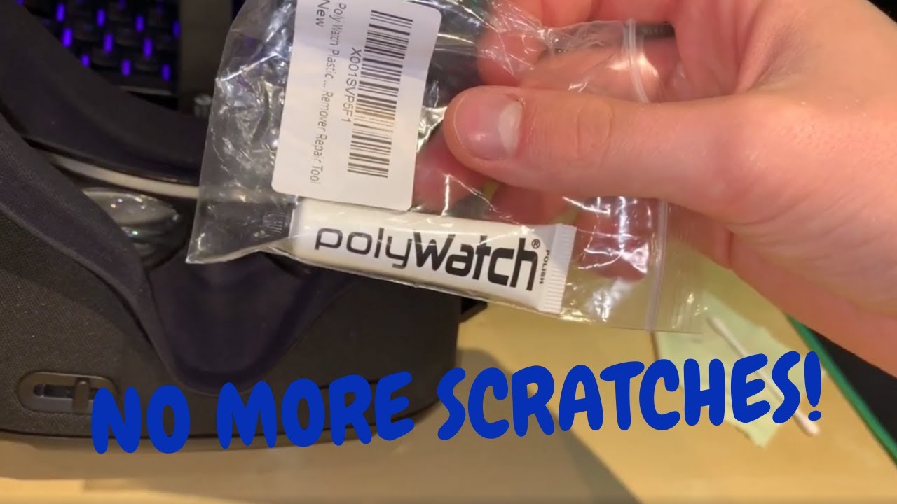 REMOVE ALL SCRATCHES From Your Oculus Quest - Fixing My VR Headset Lenses  Using Polywatch. 