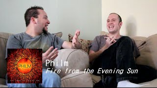 Philm - Fire from the Evening Sun REVIEW [D-Minus Chats]