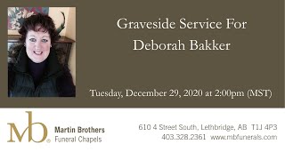 Graveside Service For Deborah Bakker