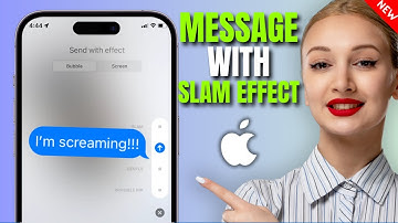 How to Send a Message with Slam Effect on iPhone?