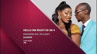 WE ARE BACK #HELLO MR RIGHT SEASON 4 🔥 REMBO TV STARTIMES