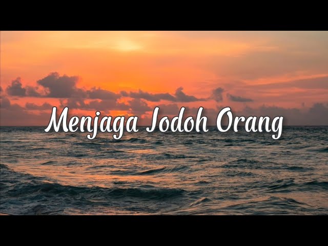 LIRIK LAGU MENJAGA JODOH ORANG (Kau Kirimkan Undangan yang Bertulis Namamu) Cover Ivan Sany class=