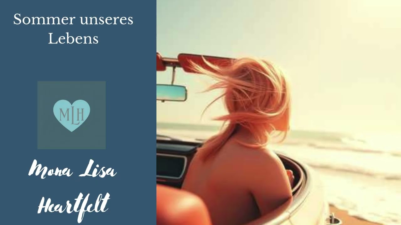 Sommer unseres Lebens