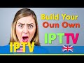 Build Your Own IPTV in Minutes